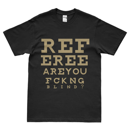 Blind Referee Eye Chart NOLA Football T-Shirt