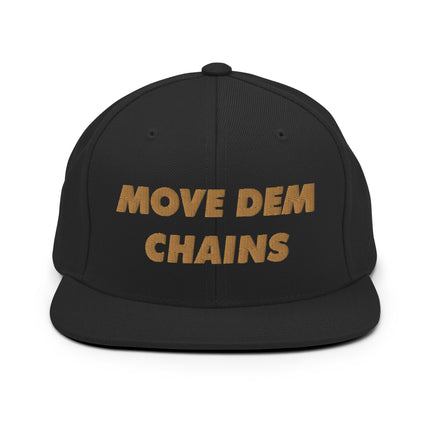 Move Dem Chains Embroidered Snapback Hat