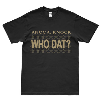Knock Knock WHO DAT? T-Shirt